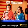 Pipi Hinahena - Visharada Edward Jayakodi & Visharada Menaka Jayakodi