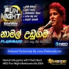 Namal Udugama with Flash Back - NEO Fun Night Battaramulla 2024