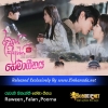 Ruwathi Sithaththi Theme Song with Korean Drama - Raween Falan Poorna