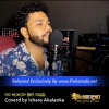 Apa Dedena Munagaswu Me Maha Nagare - Coverd by Ishara Akalanka