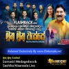 Muthu Muthu Wasse - Somasiri Medagedara & Sashika Nisansala Live With Flash Back 2024