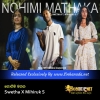 Nohimi Mathaka - Swetha X Mihiruk S