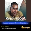 Mangala Poruwa - Ajith Muthukumarana