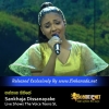 Hanthana Sihine - Sankhaja Dissanayake Live Shows The Voice Teens SL