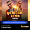 Idorayata Wassak - Vishwa Prabath