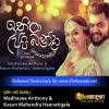 Ithin Api Banda - Madhavee Anthony & Kasun Mahendra Heenatigala