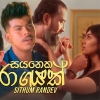 Sayaneka Ragayak - Sithum Randev