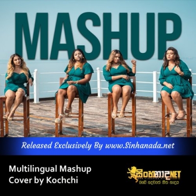 Multilingual Mashup Cover by Kochchi