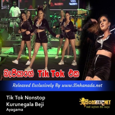 Tik Tok Nonstop Kurunegala Beji Ayagama