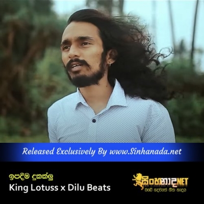 Ipadima Dukaklu King Lotuss x Dilu Beats