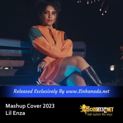 Mashup Cover 2023 Lil Enza