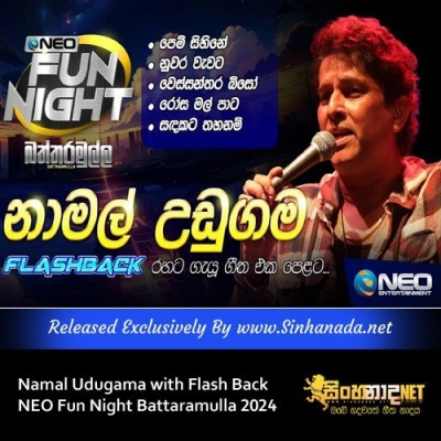 Namal Udugama with Flash Back NEO Fun Night Battaramulla 2024