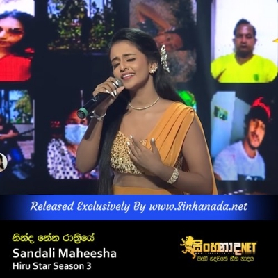 Ninda Nena Rathriye Sandali Maheesha Hiru Star Season 3