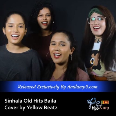 Sinhala Old Hits Baila Cover by Yellow Beatz