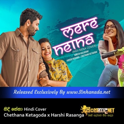 Nidi Nena Hindi Cover Chethana Ketagoda x Harshi Rasanga