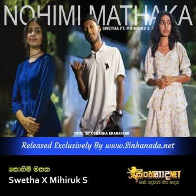 Nohimi Mathaka Swetha X Mihiruk S