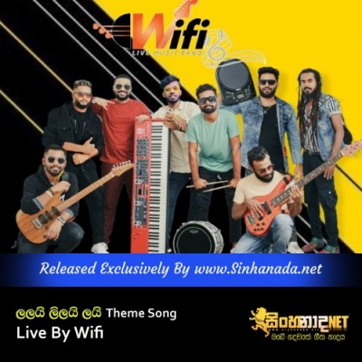 Lalai Lilai Lai Theme Song Live By Wifi