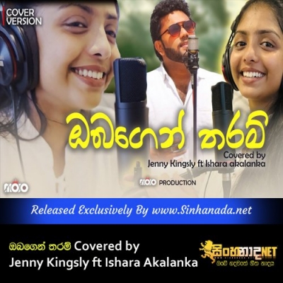 Obagen Tharam Covered by Jenny Kingsly ft Ishara Akalanka