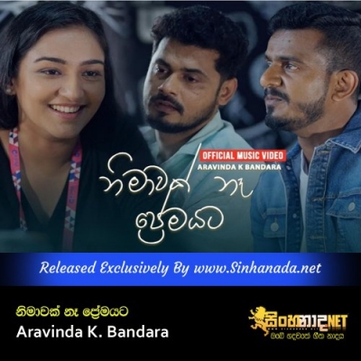 Nimawak Na Premayata Aravinda K. Bandara