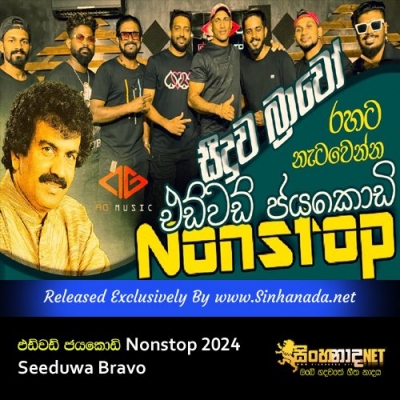 AG Studio With Seeduwa Bravo Edward Jayakody Nonstop 2024