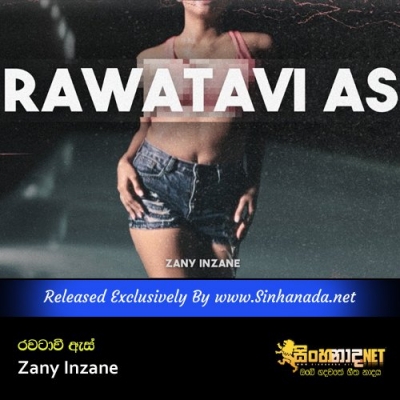 Rawatavi As Zany Inzane