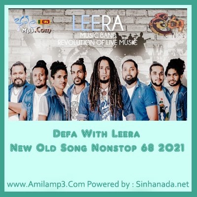 Defa With Leera New Old Song Nonstop 68 2021